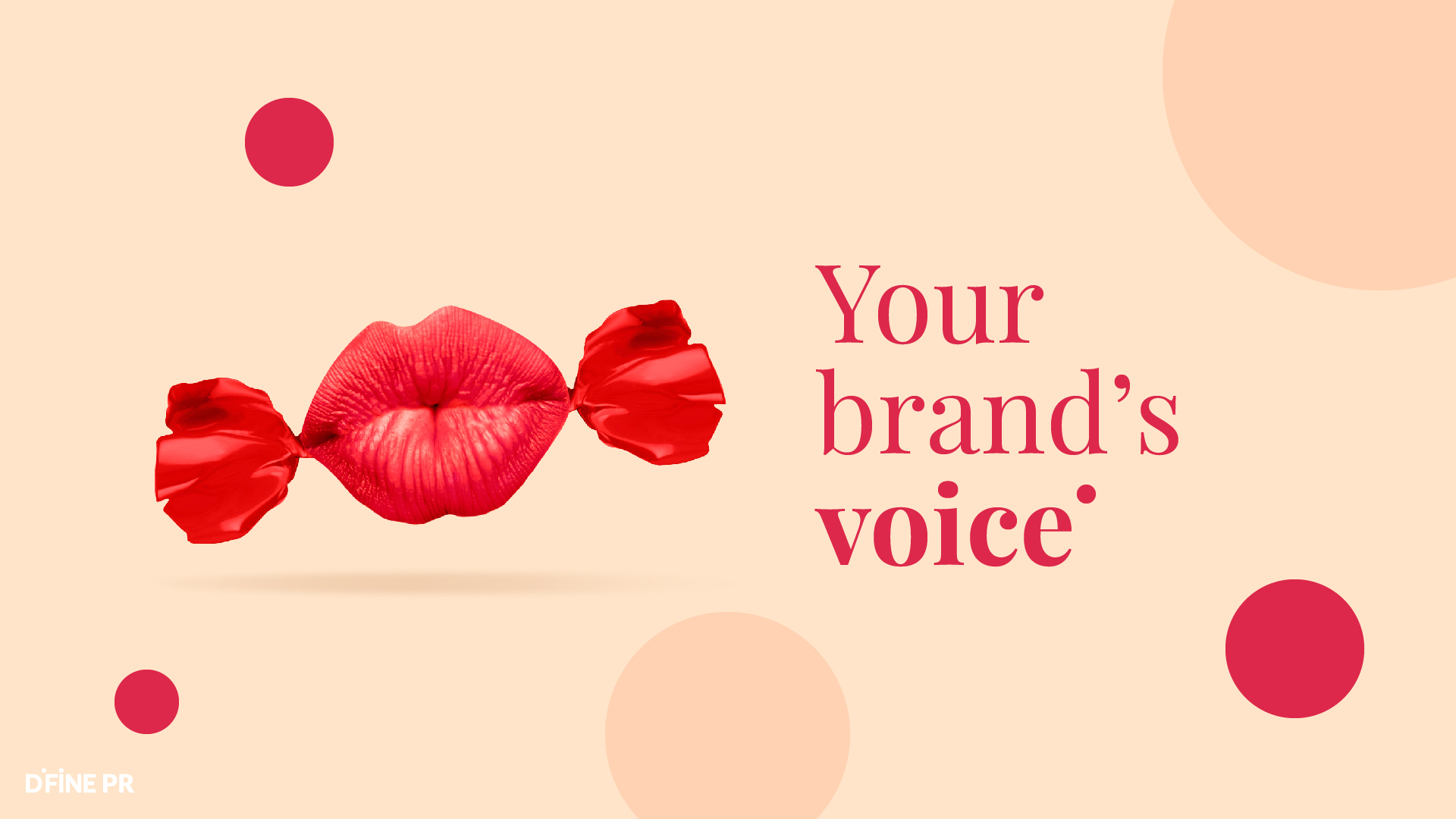 Your brand’s voice